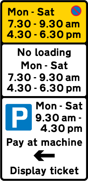 sign with no waitin, no loading, and pay & display restrictions